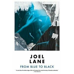 From Blue to Black, Paperback - Joel Lane imagine