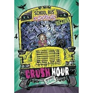 Crush Hour - Express Edition, Paperback - Michael (Author) Dahl imagine