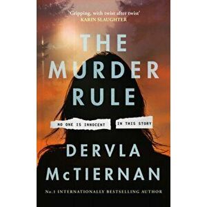 The Murder Rule, Hardback - Dervla McTiernan imagine