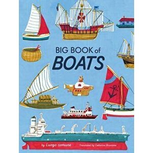 Big Book of Boats, Hardback - Luogo comune imagine