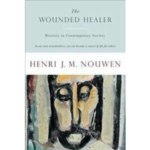 Wounded Healer, Paperback - Henri Nouwen imagine