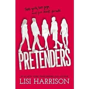 Pretenders, Paperback - Lisi Harrison imagine
