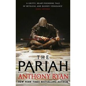 The Pariah. Book One of the Covenant of Steel, Paperback - Anthony Ryan imagine