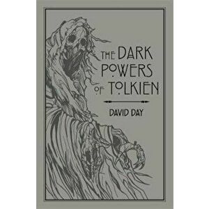 Dark Powers of Tolkien, Paperback - David Day imagine