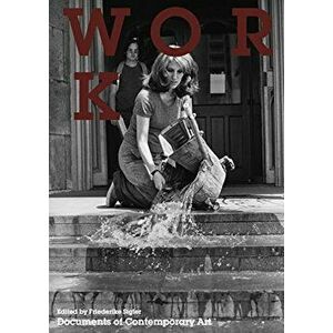 Work, Paperback - Friederike Sigler imagine
