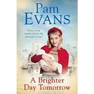 Brighter Day Tomorrow, Paperback - Pamela Evans imagine