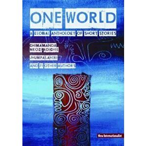 One World: A Global Anthology of Short Stories, Paperback - Chimamanda Ngozi Adichie imagine