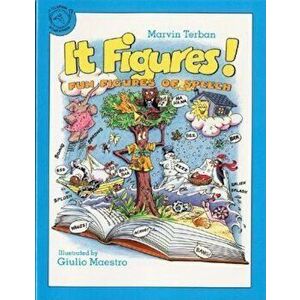 It Figures!: Fun Figures of Speech, Paperback - Marvin Terban imagine