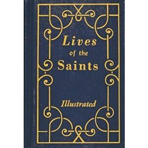 Lives of the Saints, Hardcover - Hugo Hoever imagine
