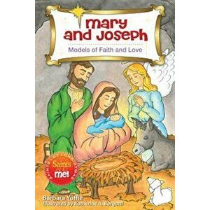 Mary and Joseph: Models of Faith, Paperback - Barbara Yoffie imagine