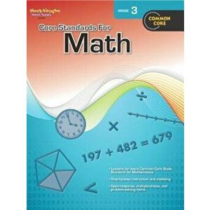 Core Standards for Math: Reproducible Grade 3, Paperback - Steck-Vaughn Company imagine