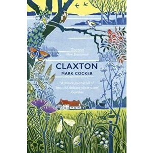 Claxton, Paperback - Mark Cocker imagine
