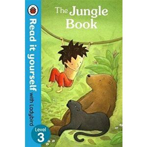 The Jungle Book - Read it yourself with Ladybird, Level 3 - *** imagine