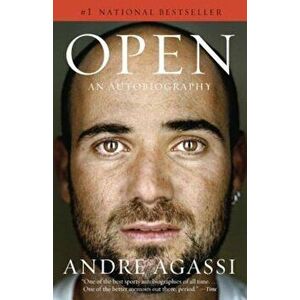 Open: An Autobiography, Paperback - Andre Agassi imagine