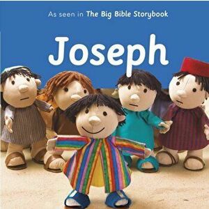 Joseph. As Seen In The Big Bible Storybook, Board book - Maggie Barfield imagine