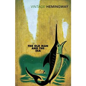 The Old Man and the Sea - Ernest Hemingway imagine