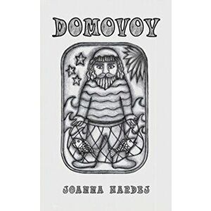 Domovoy, Paperback - Joanna Hardej imagine