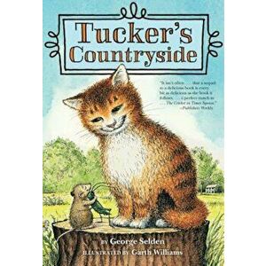 Tucker's Countryside, Paperback - George Selden imagine