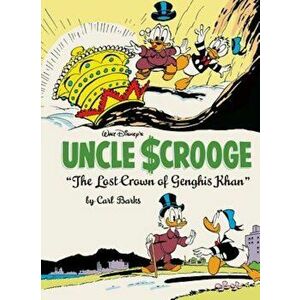 Walt Disney's Uncle Scrooge: 'The Lost Crown of Genghis Khan', Hardcover - Carl Barks imagine