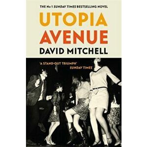 Utopia Avenue. The Number One Sunday Times Bestseller, Paperback - David Mitchell imagine