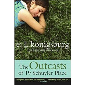 The Outcasts of 19 Schuyler Place, Paperback - E. L. Konigsburg imagine
