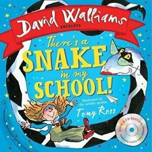 There's a Snake in My School!, Hardcover - David Walliams imagine