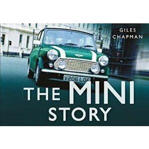 Mini Story, Paperback - Giles Chapman imagine