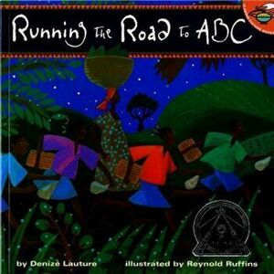 Running the Road to ABC, Paperback - Denize Lauture imagine