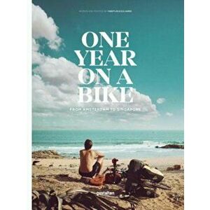 One Year on a Bike: From Amsterdam to Singapore, Hardcover - Martijn Doolaard imagine