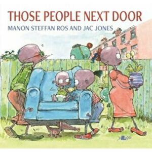 Those People Next Door, Paperback - Manon Steffan Ros imagine