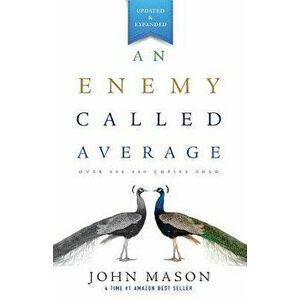 An Enemy Called Average, Paperback - John L. Mason imagine
