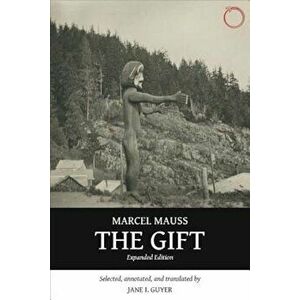The Gift, Paperback - Marcel Mauss imagine