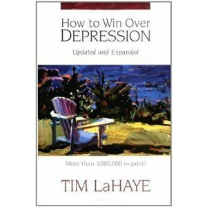 How to Win Over Depression, Paperback - Tim LaHaye imagine
