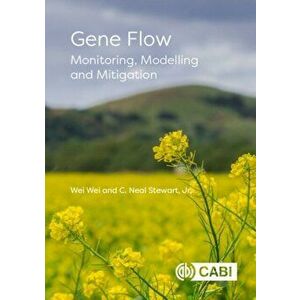 Gene Flow. Monitoring, Modeling and Mitigation, Hardback - *** imagine