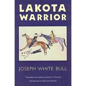 Lakota Warrior - Joseph White Bull imagine