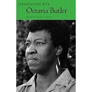 Conversations with Octavia Butler, Paperback - Conseula Francis imagine