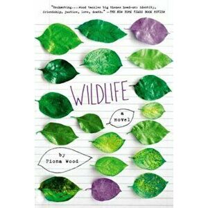 Wildlife, Paperback - Fiona Wood imagine