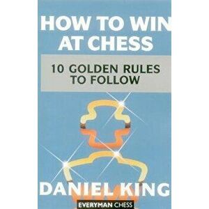 How to Win at Chess - Daniel King imagine