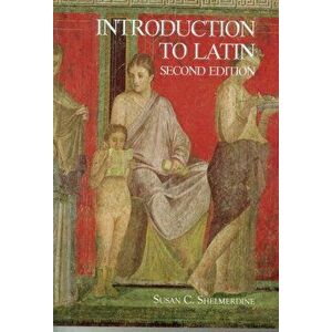 Introduction to Latin, Paperback - Susan C. Shelmerdine imagine