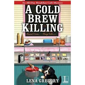 A Cold Brew Killing - Lena Gregory imagine