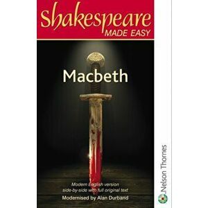 Shakespeare Made Easy: Macbeth, Paperback - Alan Durband imagine