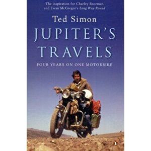 Jupiter's Travels, Paperback - Ted Simon imagine