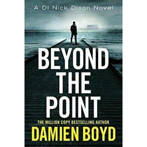 Beyond the Point, Paperback - Damien Boyd imagine