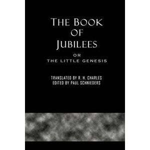 The Book of Jubilees, Paperback - R. H. Charles imagine