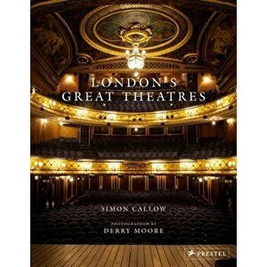 London's Great Theatres, Hardback - , Simon Callow imagine