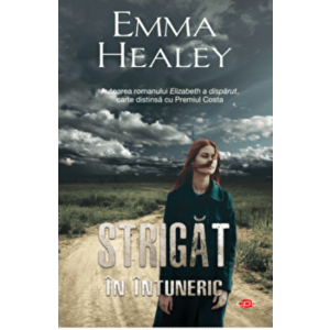 Strigat in intuneric-vol. 158 - Emma Healey imagine