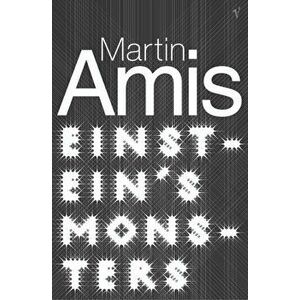 Einstein's Monsters, Paperback - Martin Amis imagine