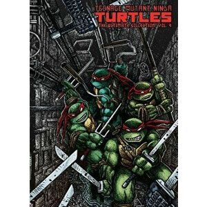 Teenage Mutant Ninja Turtles: The Ultimate Collection, Vol. 4 - Kevin Eastman imagine