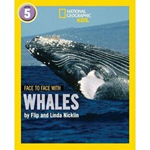 Face to Face with Whales. Level 5, Paperback - Linda Nicklin imagine