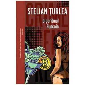 Algoritmul Funcoin - Stelian Turlea imagine